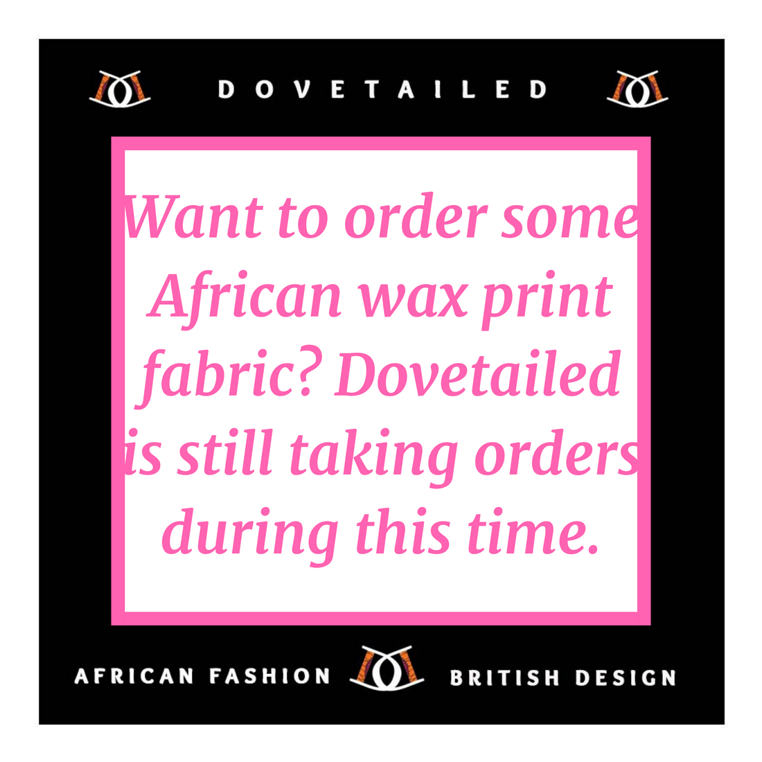 Want to order some beautiful African wax print fabrics? Dovetailed is still taking orders. ✂️