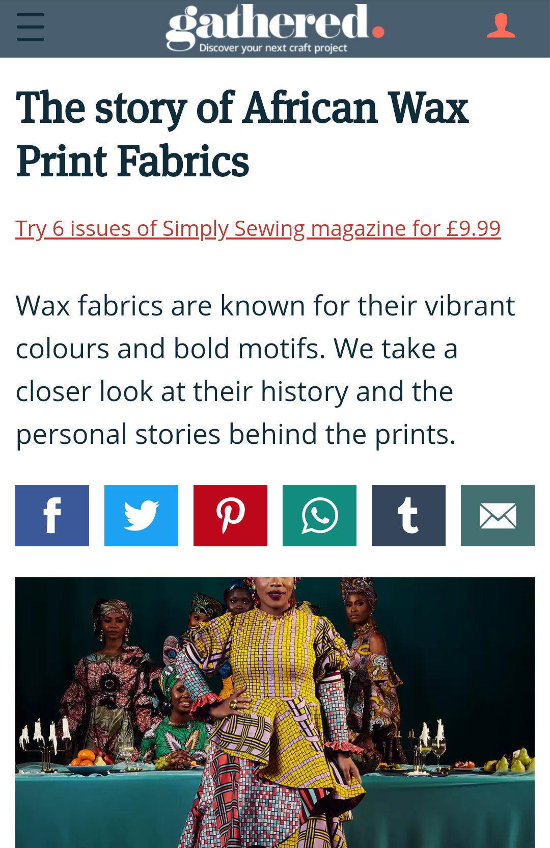 Gathered Magazine | The story of African Wax Print Fabrics